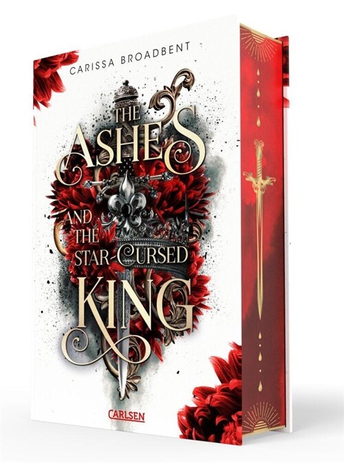 The Ashes and the Star-Cursed King (Crowns of Nyaxia 2) (Hardcover)