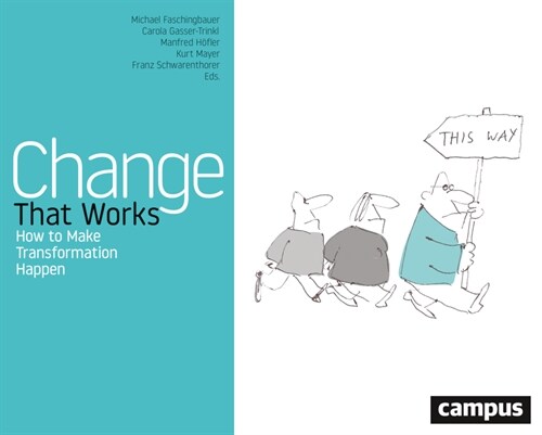 Change That Works (Hardcover)