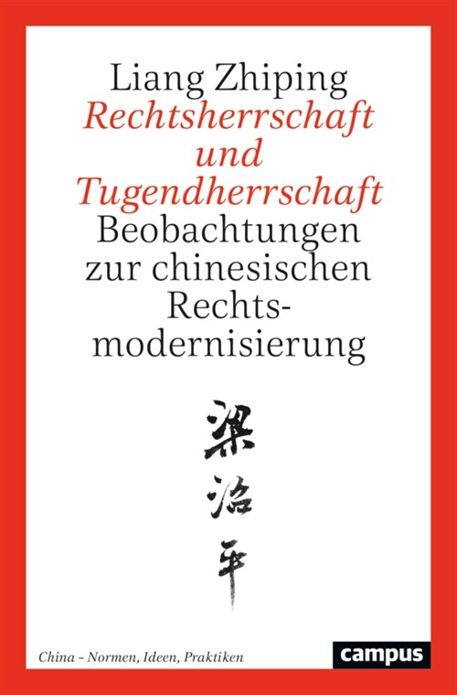 Rechtsherrschaft und Tugendherrschaft (Paperback)