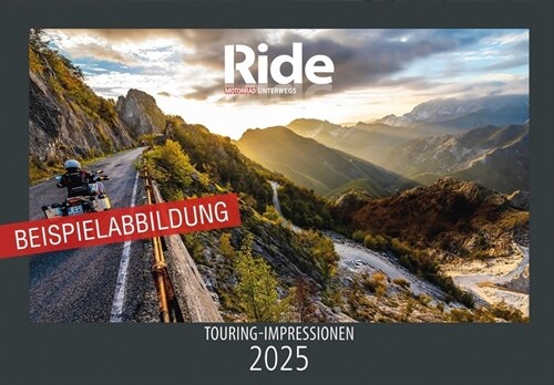 RIDE - Touring Impressionen 2025 (Calendar)
