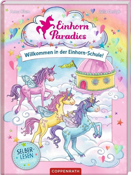 Einhorn-Paradies (Leseanfanger, Bd. 1) (Hardcover)