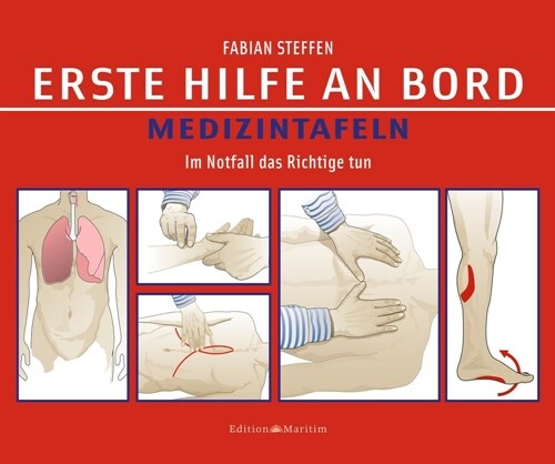 Erste Hilfe an Bord - Medizintafeln (Paperback)