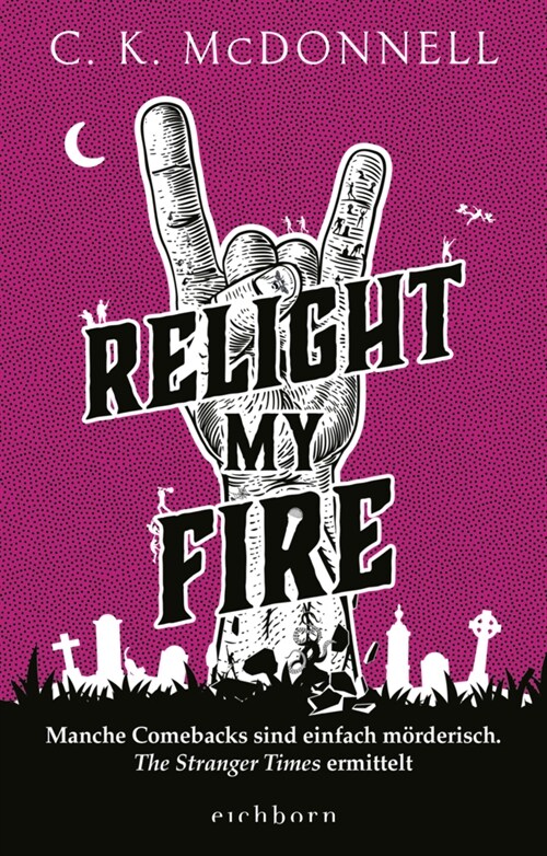 Relight My Fire (Hardcover)