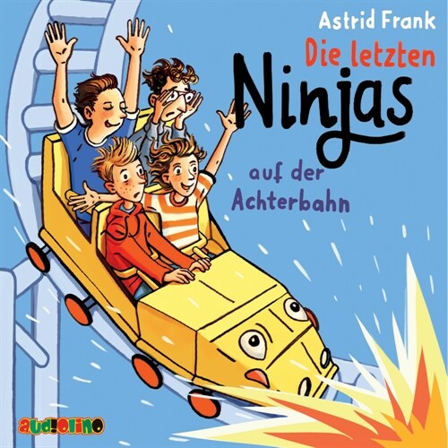 Die letzten Ninjas auf der Achterbahn, 1 Audio-CD (CD-Audio)