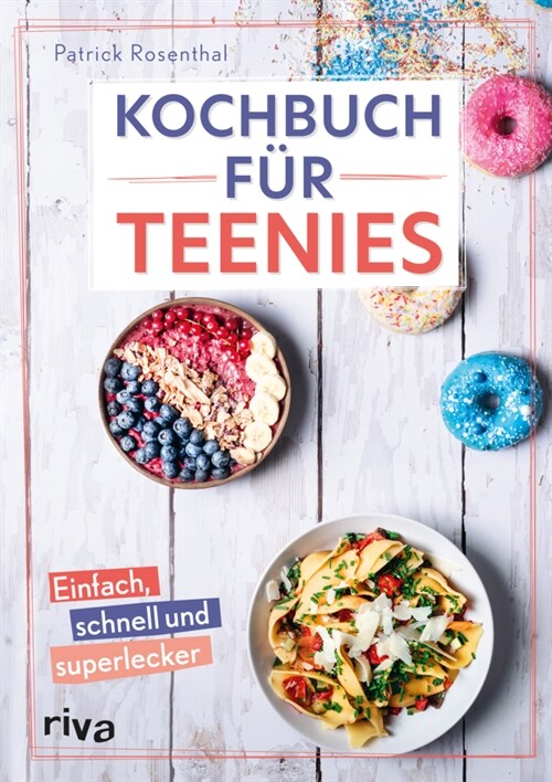 Kochbuch fur Teenies (Hardcover)