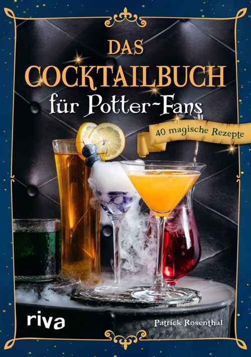 Das Cocktailbuch fur Potter-Fans (Hardcover)