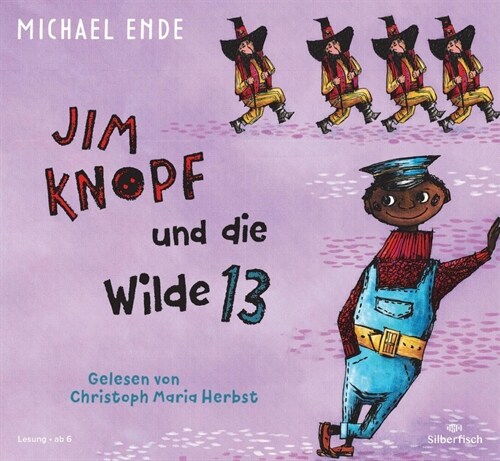 Jim Knopf und die Wilde 13, 6 Audio-CD (CD-Audio)