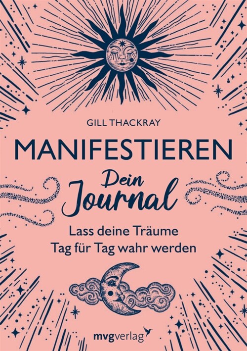 Manifestieren - Dein Journal (Paperback)