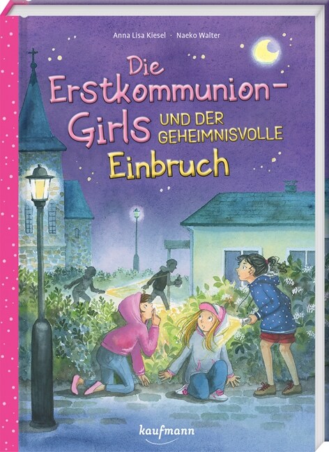 Die Erstkommunion-Girls und der geheimnisvolle Einbruch (Hardcover)