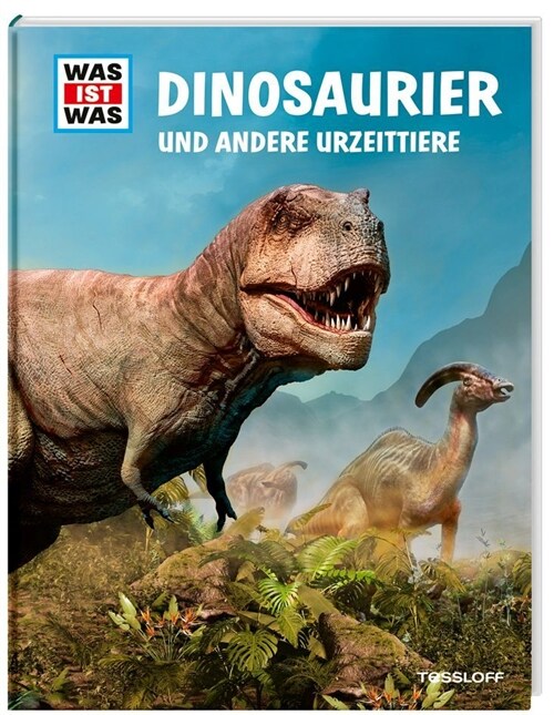 WAS IST WAS Dinosaurier und andere Urzeittiere (Hardcover)