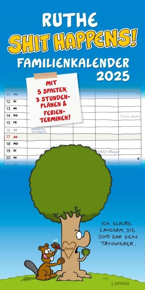 Shit happens! Familienkalender 2025 (Calendar)