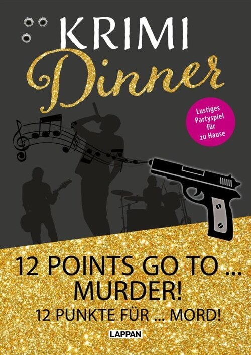 Interaktives Krimi-Dinner-Buch: 12 points go to murder! (Hardcover)