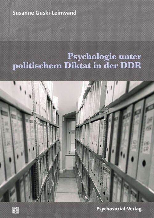 Psychologie unter politischem Diktat in der DDR (Paperback)