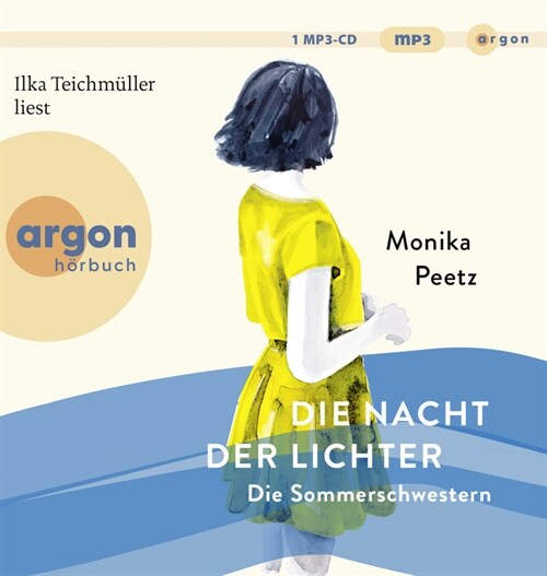 Die Nacht der Lichter - Die Sommerschwestern, 1 Audio-CD, 1 MP3 (CD-Audio)