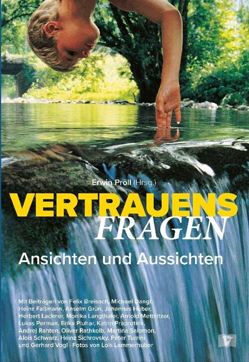 Vertrauensfragen - Ansichten und Aussichten (Hardcover)