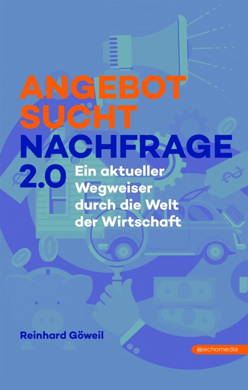 Angebot sucht Nachfrage 2.0 (Hardcover)