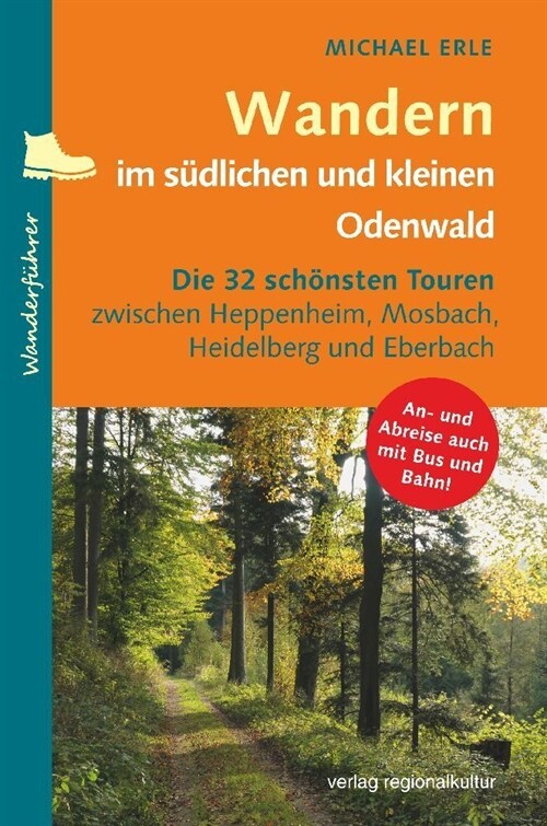 Wandern im sudlichen und kleinen Odenwald (Paperback)