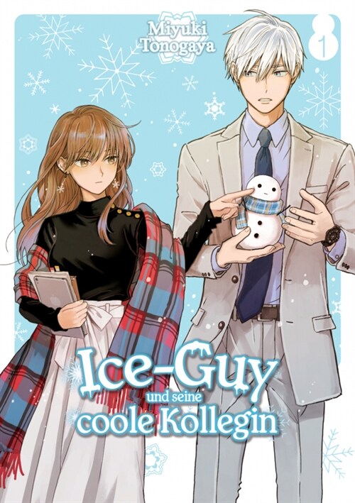 Ice-Guy und seine coole Kollegin 1 (Paperback)