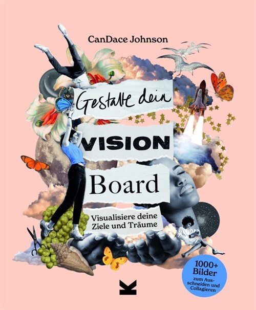 Gestalte dein Vision Board (Book)
