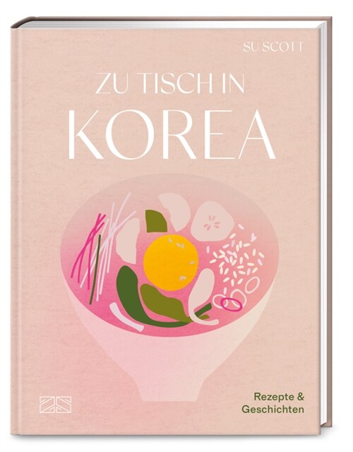 Zu Tisch in Korea (Hardcover)