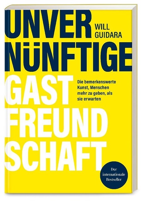 Unvernunftige Gastfreundschaft (Hardcover)