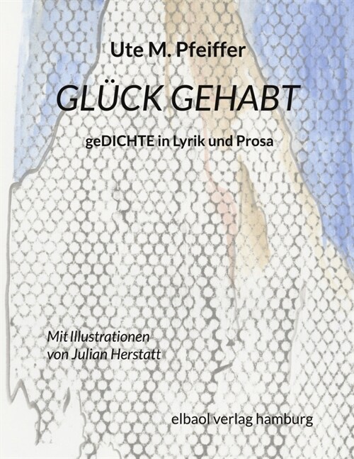 Gluck gehabt (Paperback)