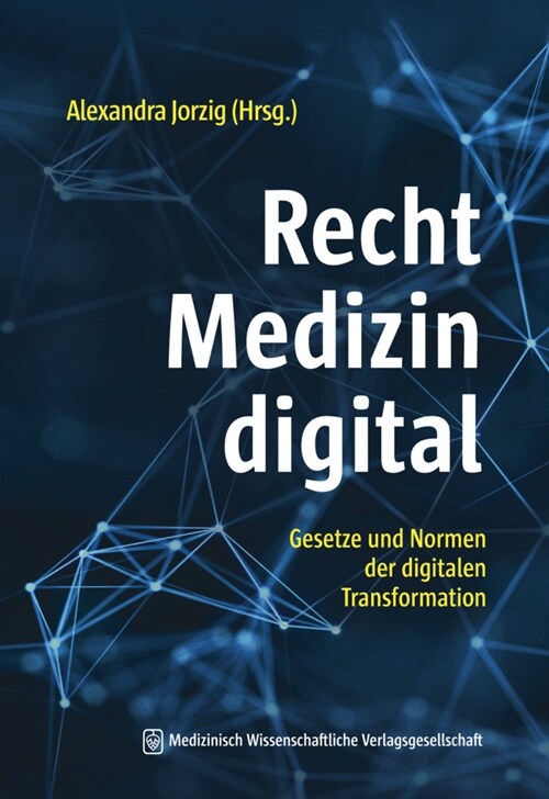 Recht - Medizin - digital (Paperback)