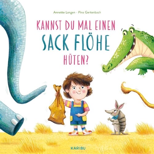 Kannst du mal einen Sack Flohe huten (Hardcover)