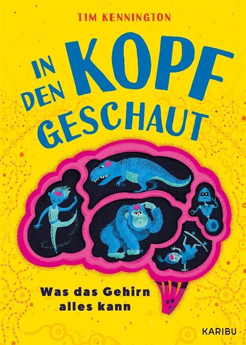 In den Kopf geschaut - Was das Gehirn alles kann (Hardcover)