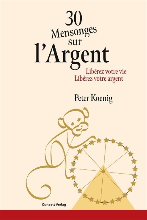 30 Mensonges sur lArgent (Paperback)