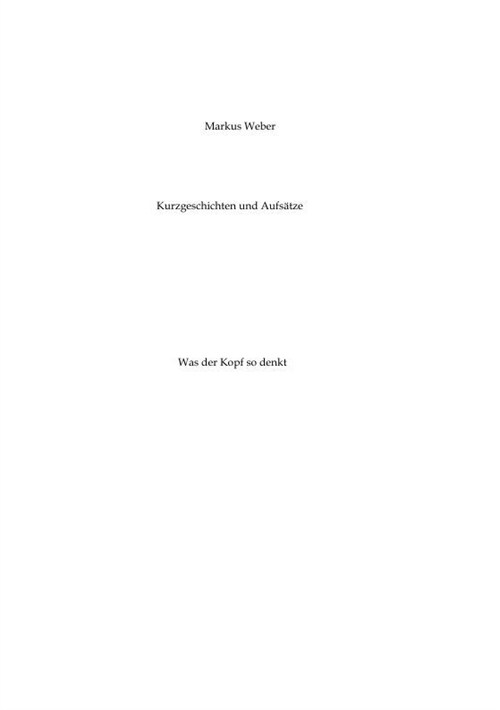 Kurzgeschichten und Aufsatze (Paperback)
