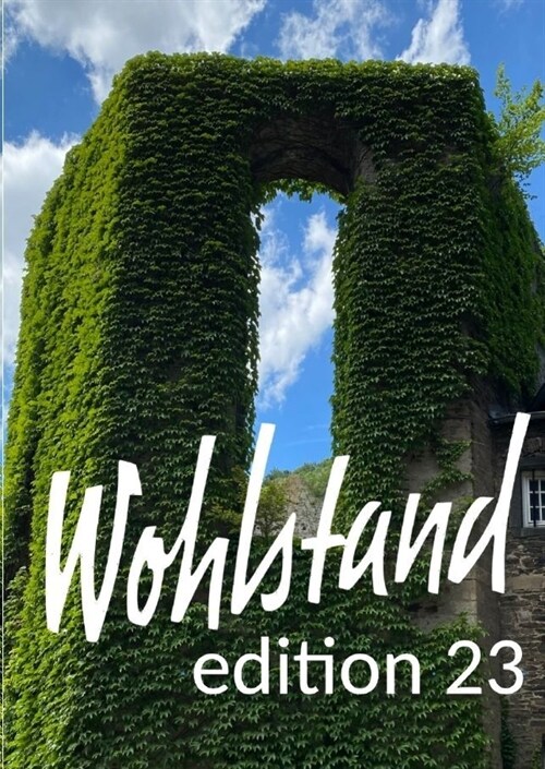 Wohlstand: edition 23 (Paperback)