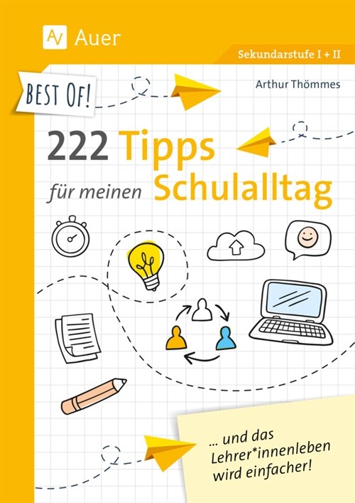 Best of! 222 Tipps fur meinen Schulalltag (Book)