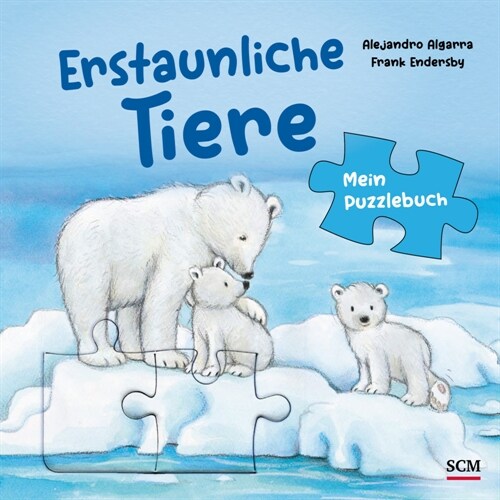 Erstaunliche Tiere - Mein Puzzlebuch (Board Book)