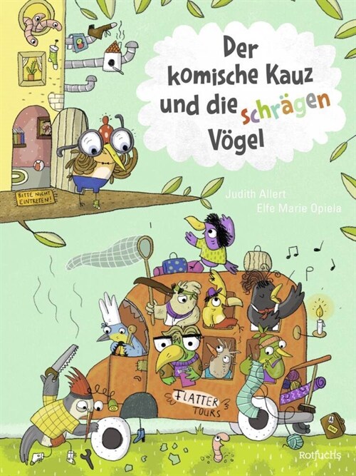 Der komische Kauz und die schragen Vogel (Hardcover)