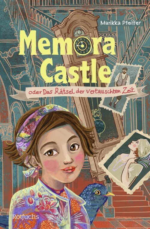 Memora Castle oder Das Ratsel der vertauschten Zeit (Hardcover)