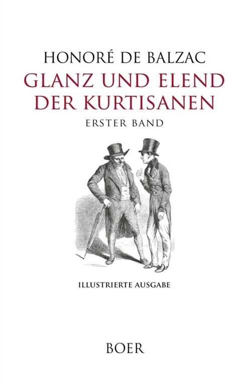 Glanz und Elend der Kurtisanen Band 1 (Hardcover)