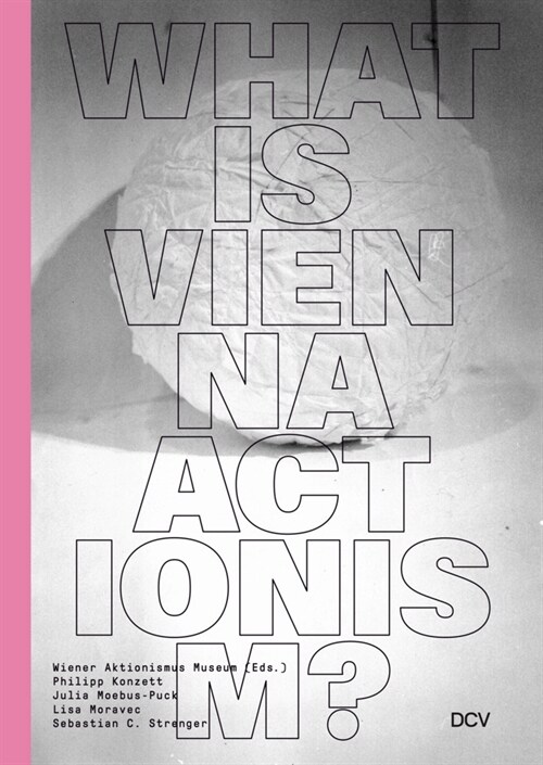 What is Vienna Actionism (Hardcover)