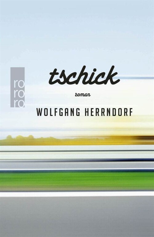 Tschick (Hardcover)