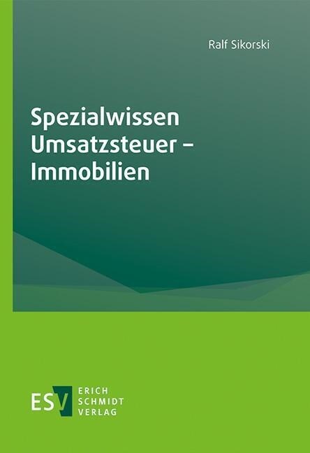 Spezialwissen Umsatzsteuer - Immobilien (Paperback)