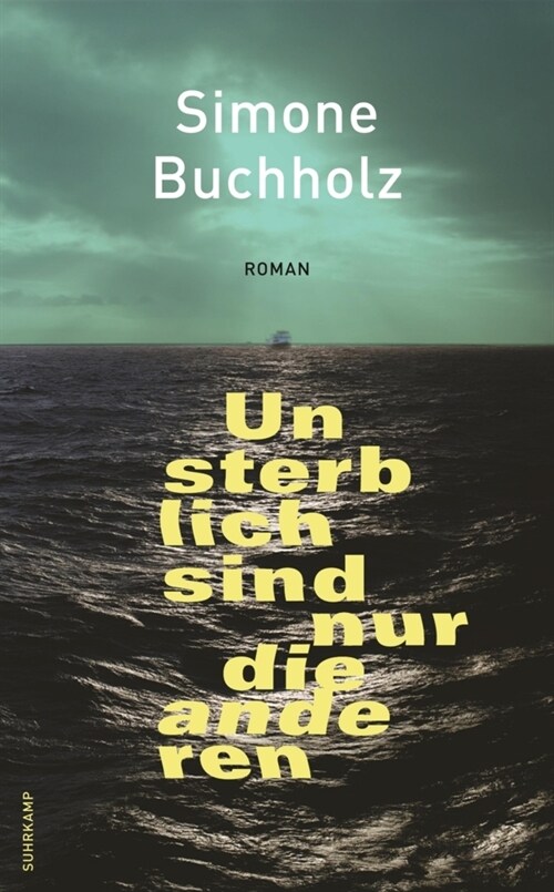 Unsterblich sind nur die anderen (Paperback)