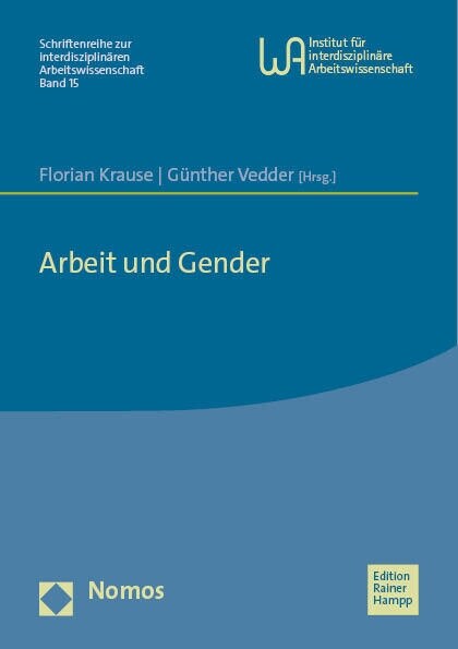 Arbeit und Gender (Paperback)