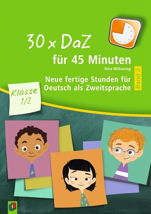 30 x DaZ fur 45 Minuten - Klasse 1/2 - Band 2 (Paperback)