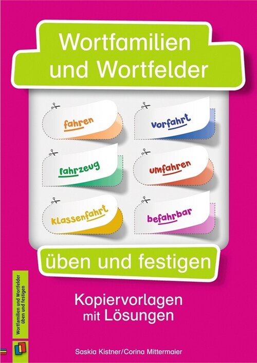 Wortfamilien und Wortfelder uben und festigen (Pamphlet)