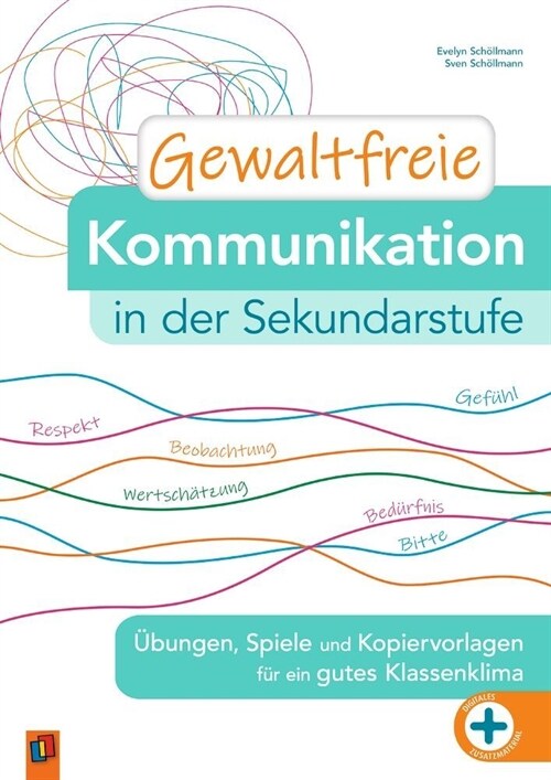 Gewaltfreie Kommunikation in der Sekundarstufe (Paperback)