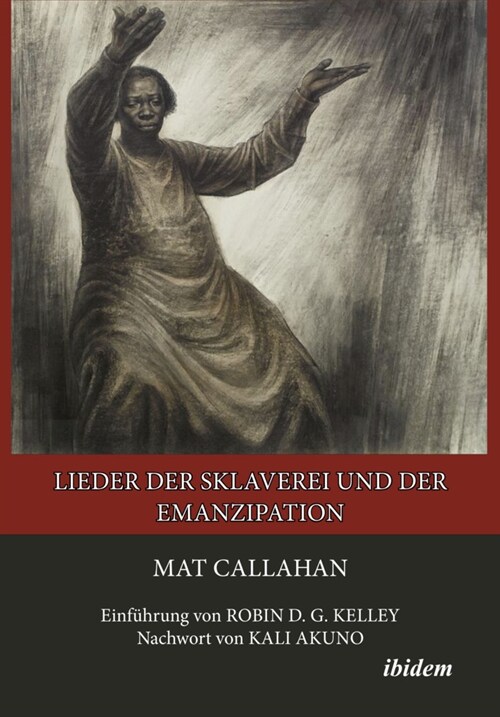 Lieder der Sklaverei und der Emanzipation (Paperback)