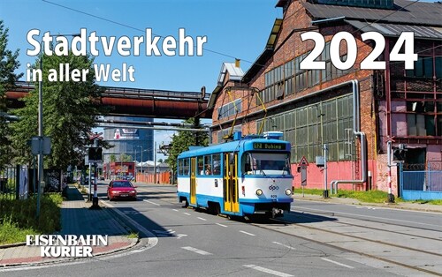 Stadtverkehr in aller Welt 2024 (Calendar)