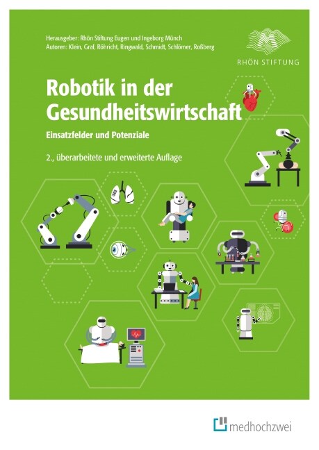 Robotik in der Gesundheitswirtschaft (Paperback)