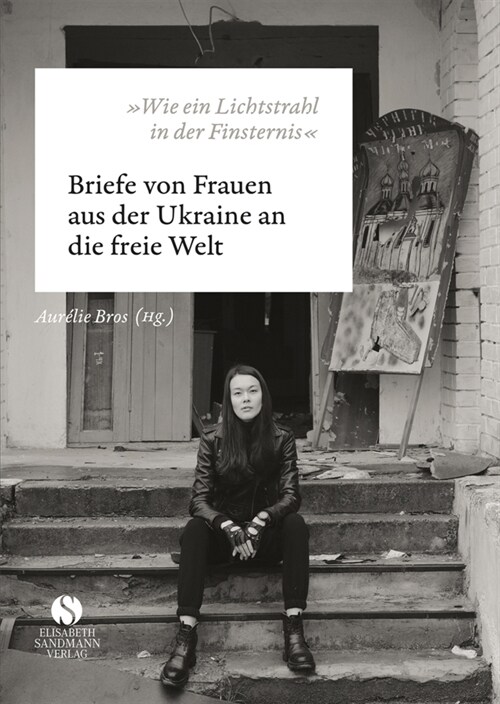 »Wie ein Lichtstrahl in der Finsternis« (Hardcover)