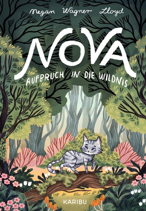 Nova - Aufbruch in die Wildnis (Hardcover)